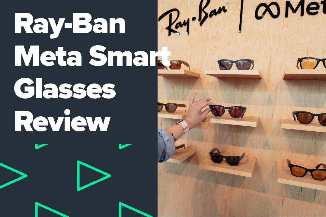 Ray-Ban Meta Smart Glasses Review